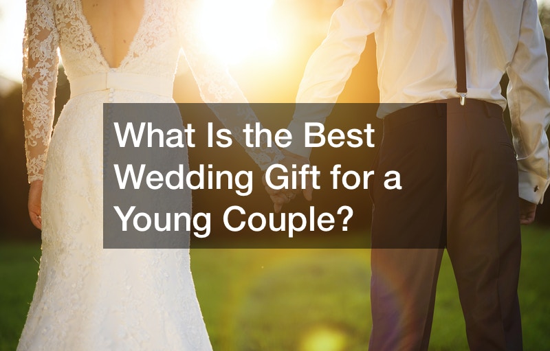 What Is The Best Wedding Gift For A Young Couple Web Commerce   1763196 